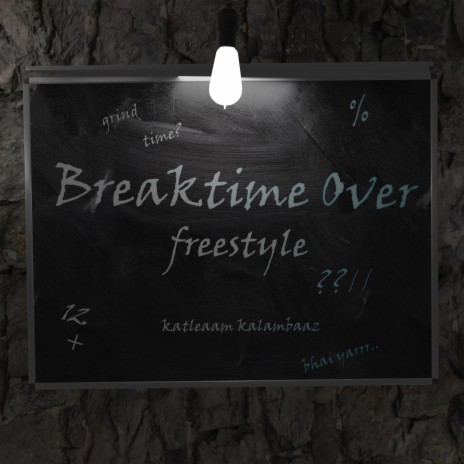 Breaktime Over | Boomplay Music