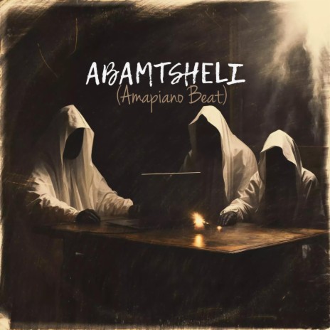 ABAMTSHELI (Amapiano Beat)