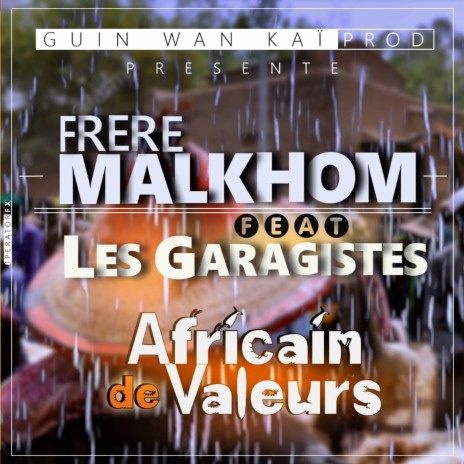 Africain de valeurs | Boomplay Music