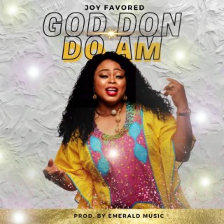 God don do am lyrics | Boomplay Music