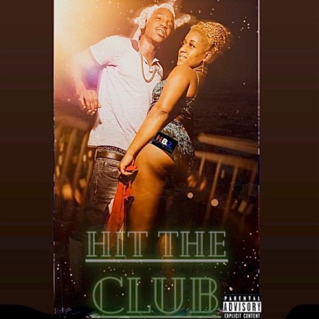 Hit The Club ft. Madeuses | Boomplay Music