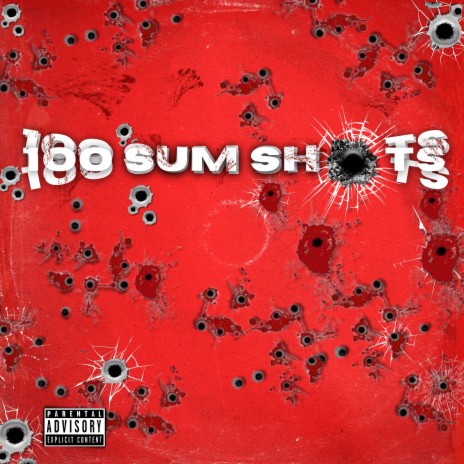 100 SUM SHOTS ft. GunnSmoke & UncleNemo | Boomplay Music