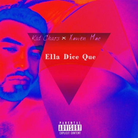 Ella Dice Que ft. Xavien Mac | Boomplay Music