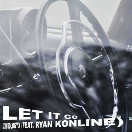 Let It Go (xmusologyx Remix) ft. Rayn Konline | Boomplay Music