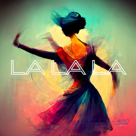 La La La | Boomplay Music