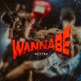 WANNABE lyrics | Boomplay Music