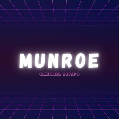 Munroe | Boomplay Music