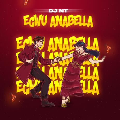 Egwu Anabella | Boomplay Music