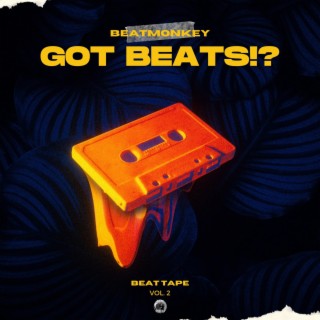 Got Beats!?, Vol. 2