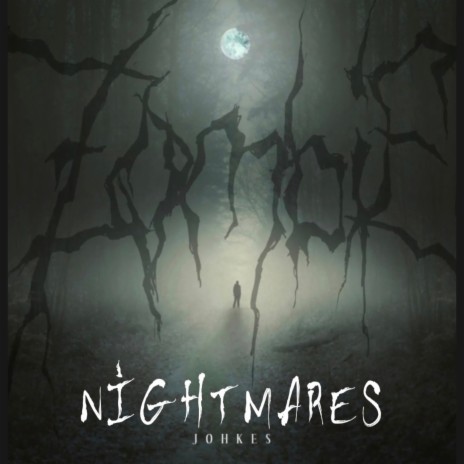 NIGHTMARES | Boomplay Music