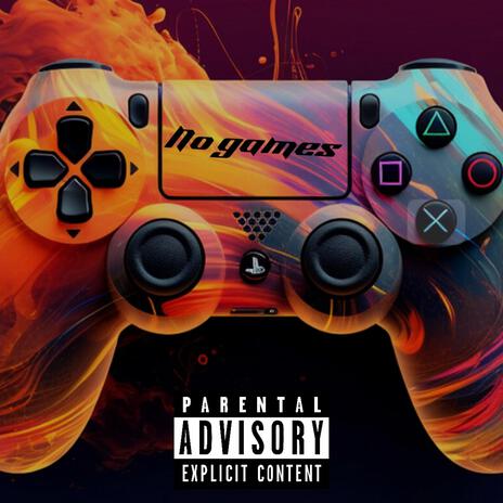 No Games | Boomplay Music