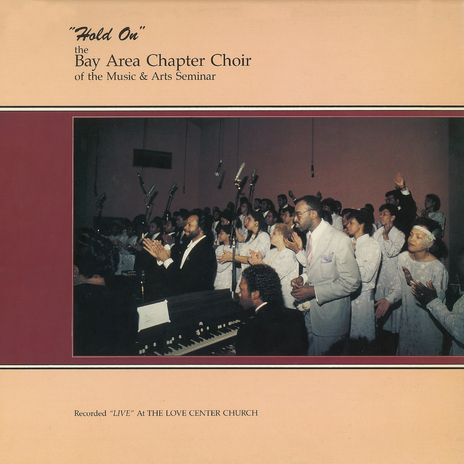 Hold On ft. The Bay Area Chapter Choir of the Music & Arts Seminar | Boomplay Music