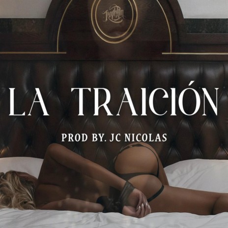 La Traicion | Boomplay Music