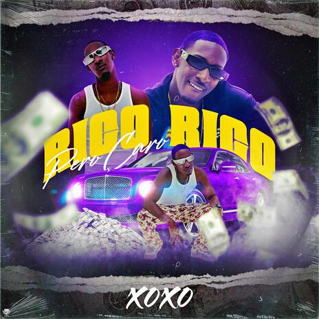 Rico Rico Pero Caro | Boomplay Music