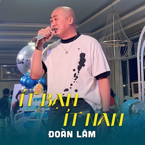 Ít Bạn Ít Nan | Boomplay Music