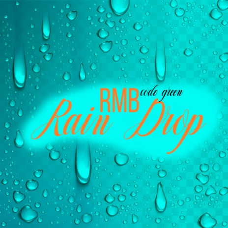 Rain Drop | Boomplay Music