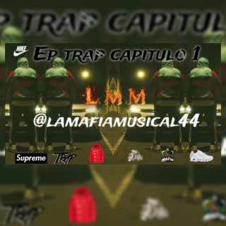 Ep trap capitulo 1