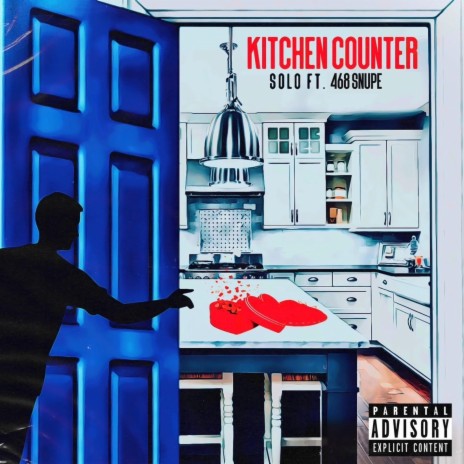 Kitchen Counter ft. 468Snupe | Boomplay Music