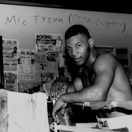 Mic Tyson | Boomplay Music