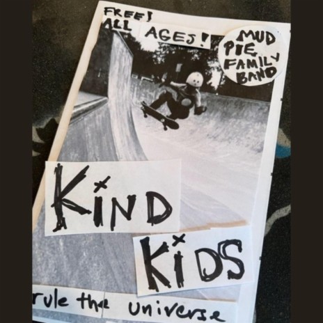 Kind Kids Rule the Universe