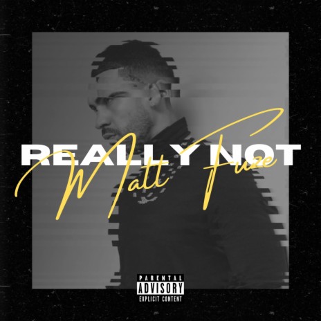 Really Not | Boomplay Music