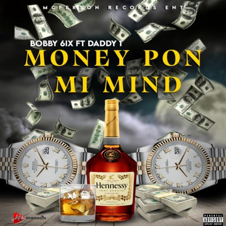 Money Pon Mi Mind ft. Daddy1 | Boomplay Music