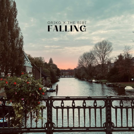 Falling ft. THE BIBI | Boomplay Music