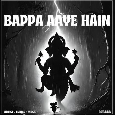 Bappa Aaye Hain | Boomplay Music