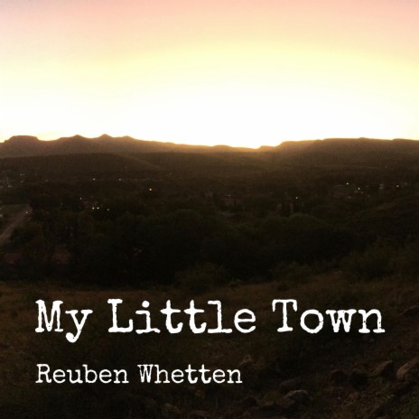 My Little Town | Boomplay Music