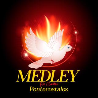 Medley De Coritos Pentecostales