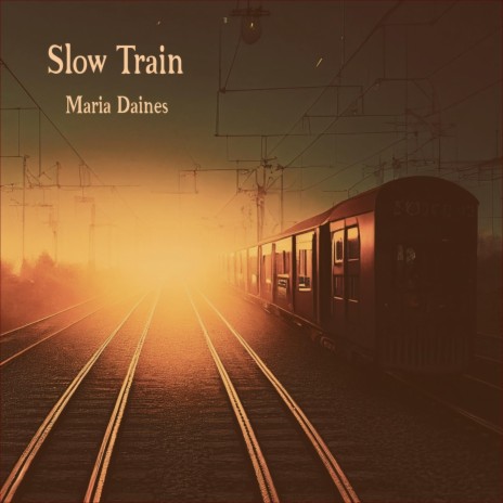 Slow Train | Boomplay Music