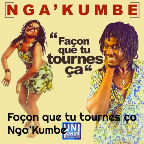 Façon que tu tournes ça | Boomplay Music