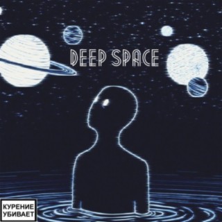 Deep Space