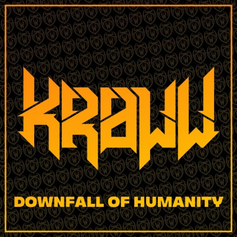Downfall of Humanity | Boomplay Music