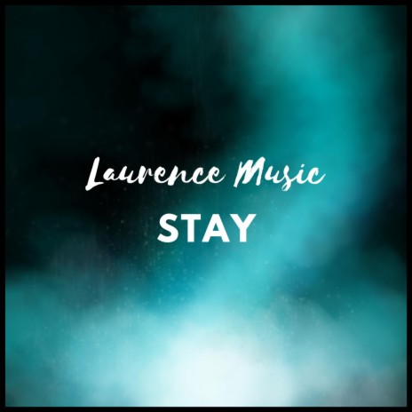 STAY | Boomplay Music