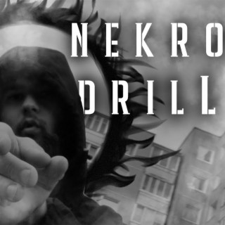 NEKRO DRILL