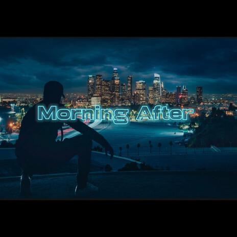 Morning After | Boomplay Music