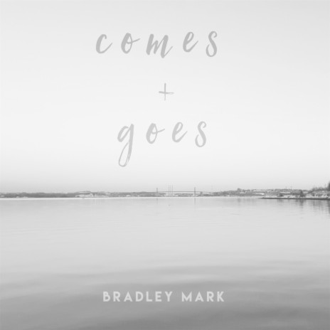 Come and Goes | Boomplay Music