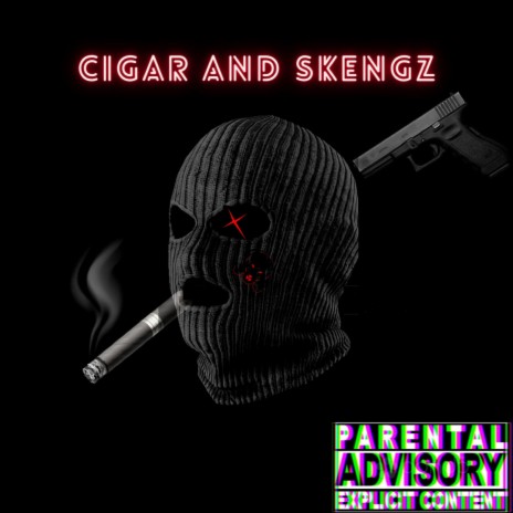 Cigar N Skengz | Boomplay Music