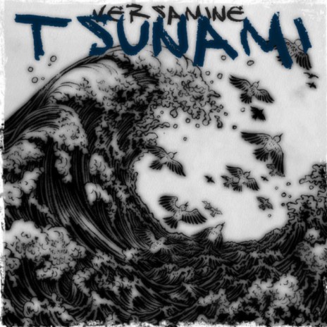 Tsunamie | Boomplay Music