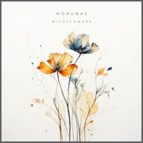Wildflowers | Boomplay Music