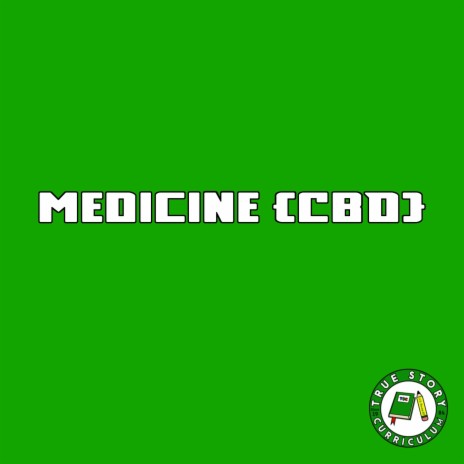 Medicine (CBD) | Boomplay Music
