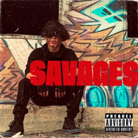 Savages: Pt. I | Boomplay Music