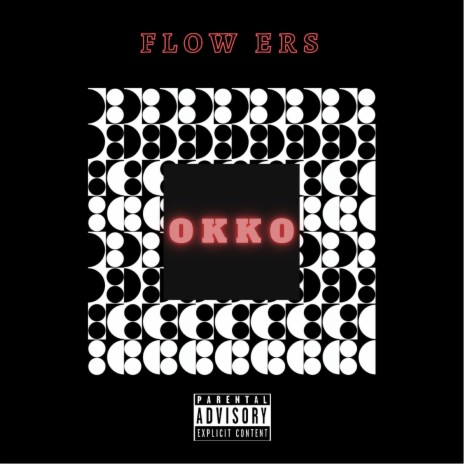 Flow Ers | Boomplay Music