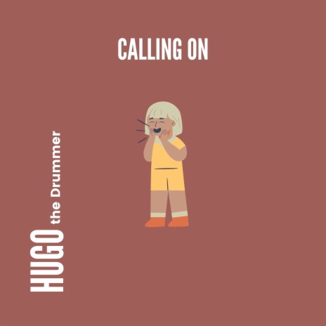 Calling On | Boomplay Music