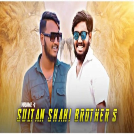 Sulthanshahi Brother's Volume 1 | Boomplay Music