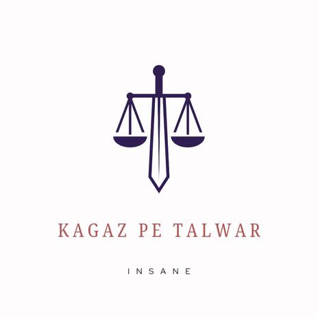 Kagaz Pe Talwar | Boomplay Music