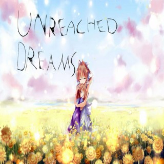 Unreached Dreams