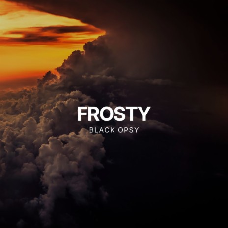 Frosty | Boomplay Music