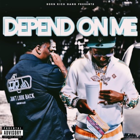 Depend On Me ft. Louie Ray | Boomplay Music
